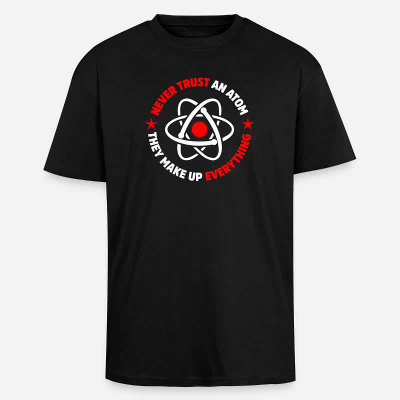 Protons, neutrons, électrons, - T-shirt unisexe oversize épais - noir