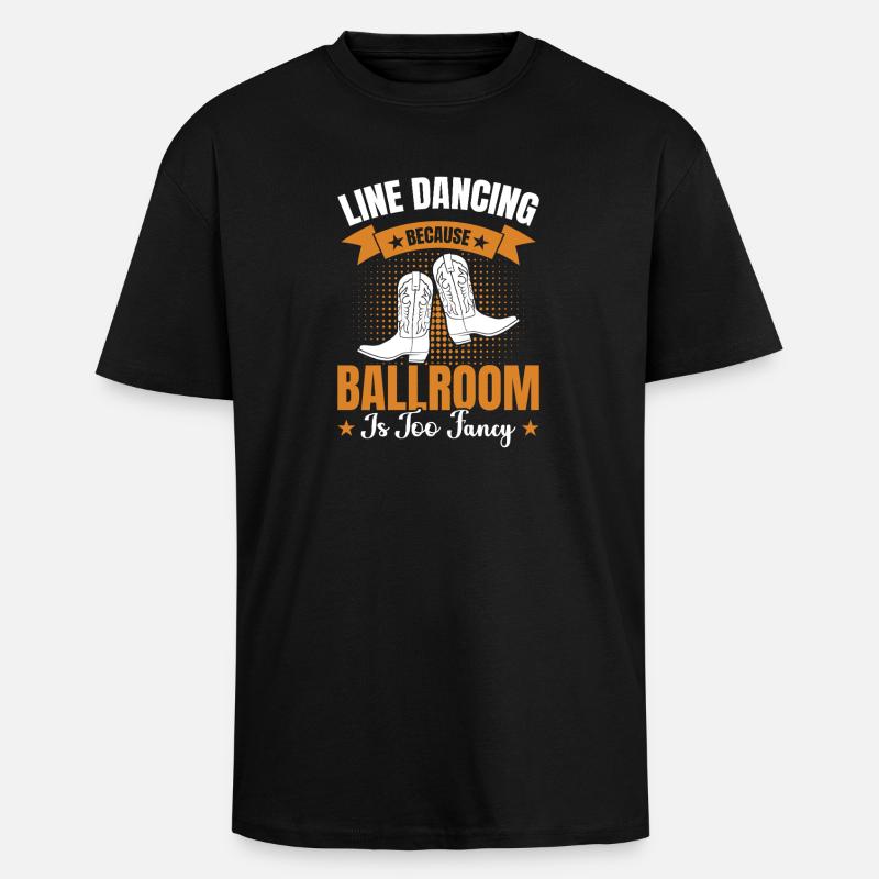 Line Dancing Ballroom Trop Chic - T-shirt unisexe oversize épais - noir