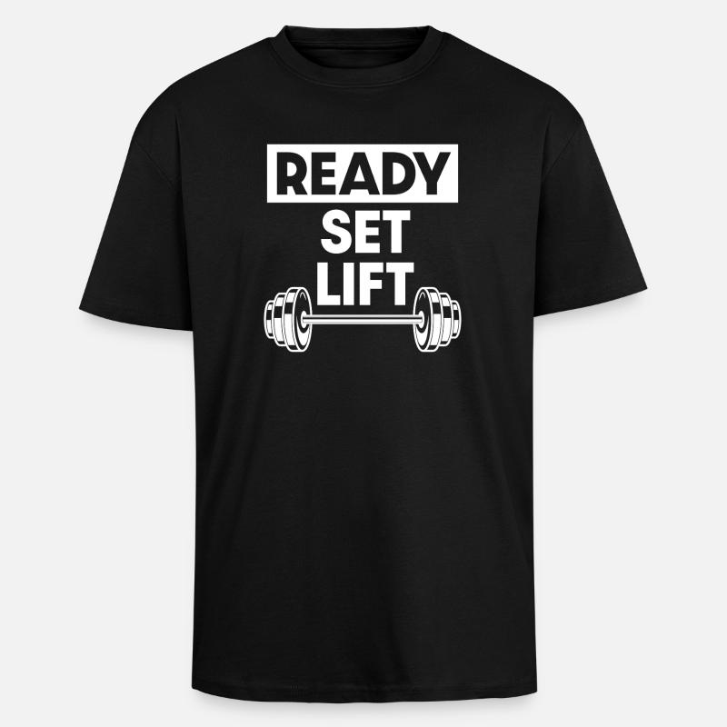 Ready Set Lift - Oversized Heavyweight Unisex T-Shirt - Schwarz