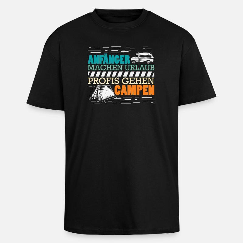 Camper Camping Caravan Saying - Unisex Oversized Heavyweight T-shirt - black
