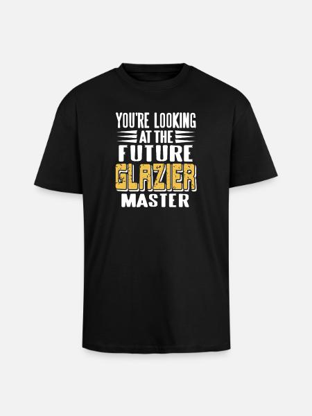 Future Glazier Master in Training Funny Worker - Oversized Heavyweight Unisex T-Shirt - Schwarz