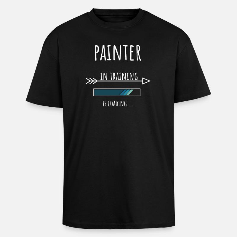 Painter Gift Profession Training Painter - Unisex Oversized Heavyweight T-shirt - black