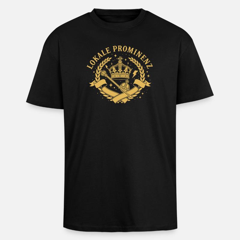 Lokale Prominenz - Oversized Heavyweight Unisex T-Shirt - Schwarz