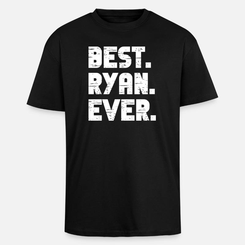 Best Ryan Ever Gift Saying - Unisex Oversized Heavyweight T-shirt - black
