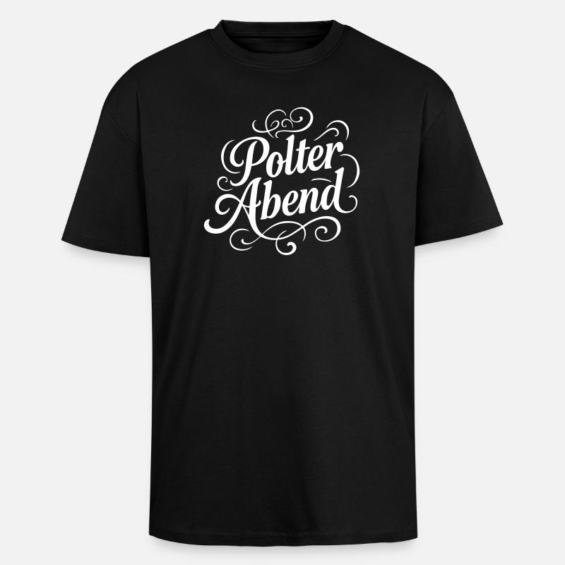 Polterabend Junggesellen - Oversized Heavyweight Unisex T-Shirt - Schwarz