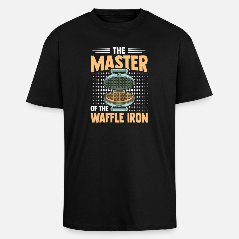 Waffle Maker Master Professional Waffle Expert - Unisex Oversized Heavyweight T-shirt - black