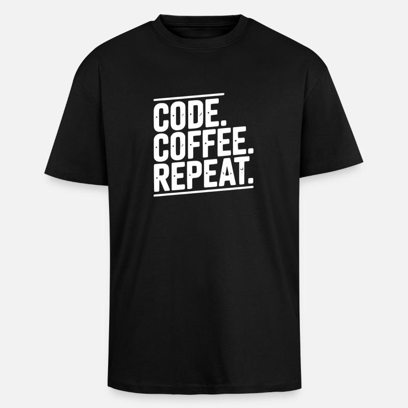 Code Coffee Repeat - Unisex Oversized Heavyweight T-shirt - black