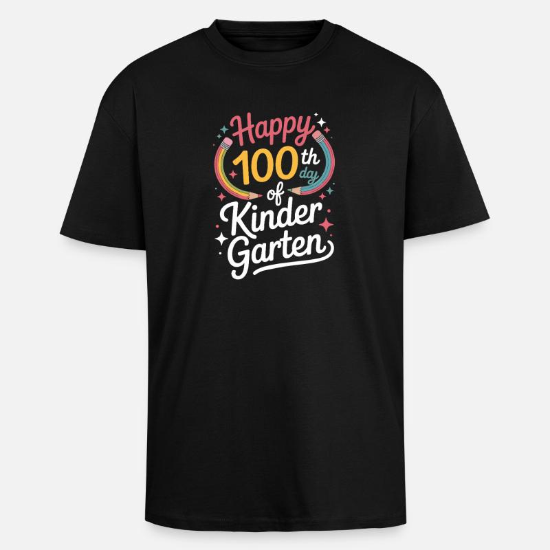 100th Day Kindergarten 100th day - Unisex Oversized Heavyweight T-shirt - black