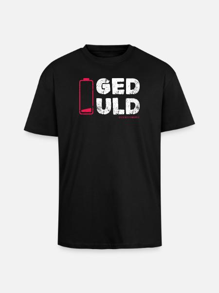 Geduld – nicht meine Kernkompetenz Statement - Oversized Heavyweight Unisex T-Shirt - Schwarz