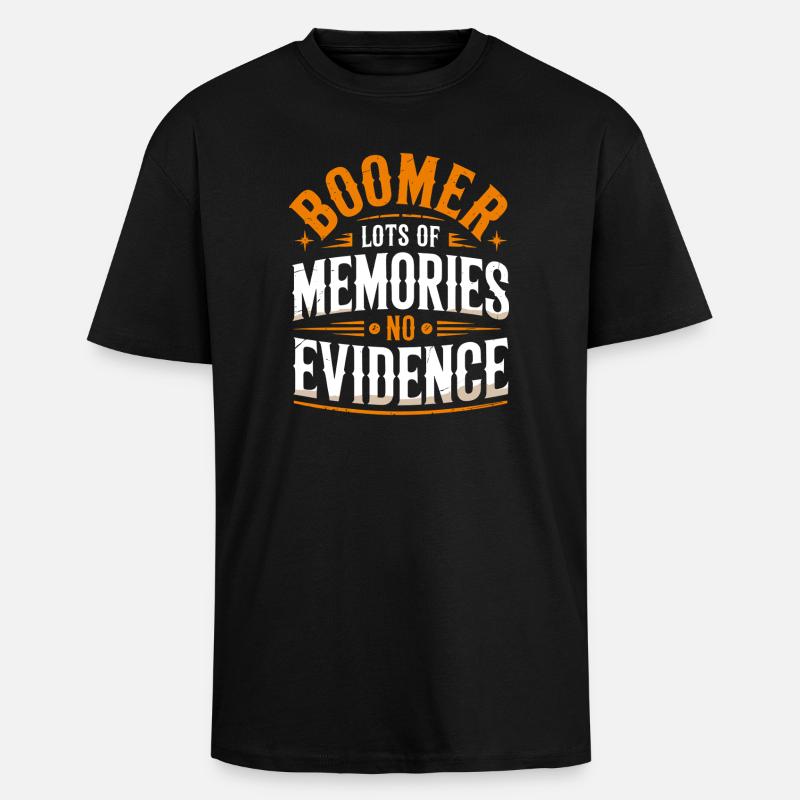 Boomer Erinnerungen Ohne Beweise - Oversized Heavyweight Unisex T-Shirt - Schwarz