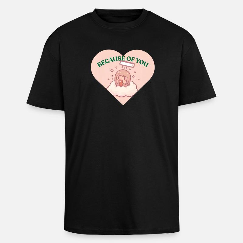 Wegen dir - Douceur Câline - Oversized Heavyweight Unisex T-Shirt - Schwarz