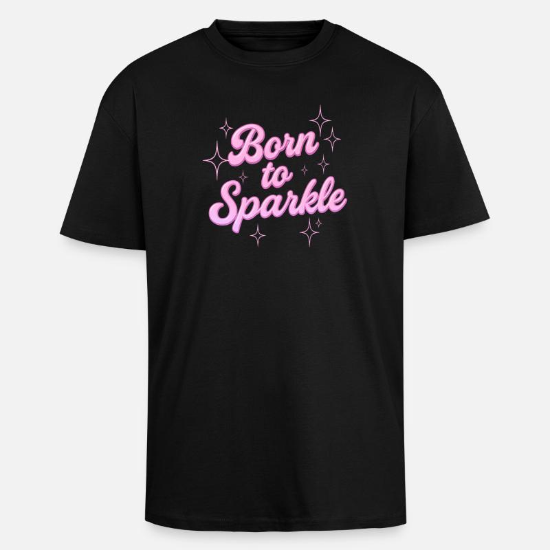 Né pour briller / Y2K Statement Design - T-shirt unisexe oversize épais - noir