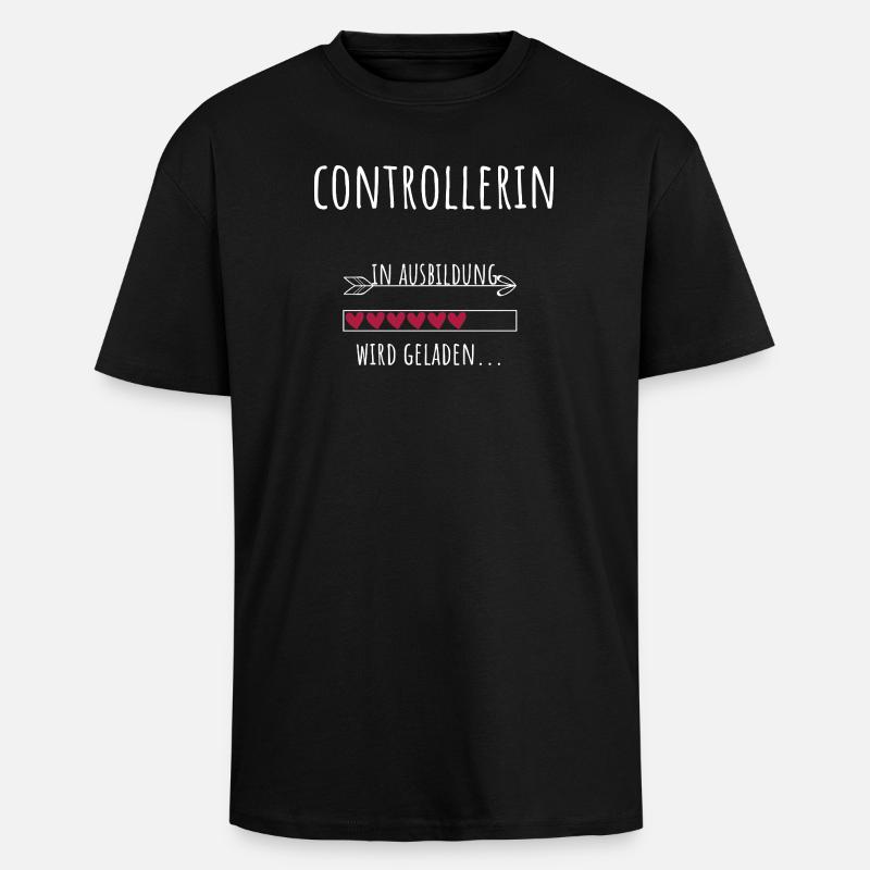 Controlling Studium Beruf Ausbildung Controllerin - Oversized Heavyweight Unisex T-Shirt - Schwarz