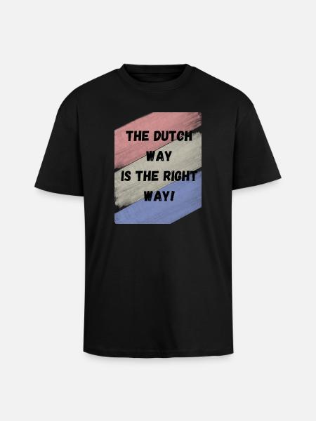Dutch way is the right way - Unisex Oversized Heavyweight T-shirt - black