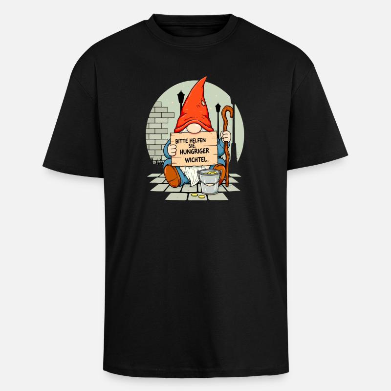 Hungeriger Wichtel | Bitte Helfen Sie Gnome  - Oversized Heavyweight Unisex T-Shirt - Schwarz