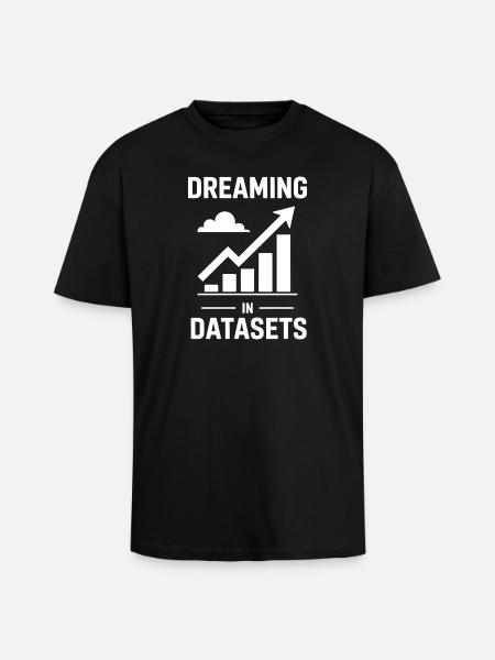 Datenanalyst Spruch Lustiges Datenanalyst Geschenk - Oversized Heavyweight Unisex T-Shirt - Schwarz
