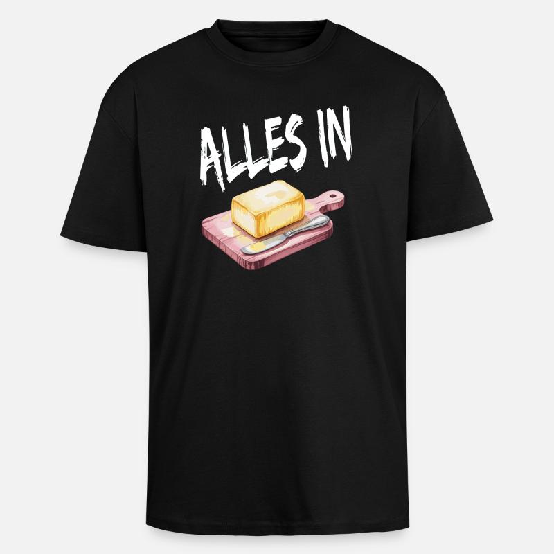Butterblock Küchenkunst - Oversized Heavyweight Unisex T-Shirt - Schwarz