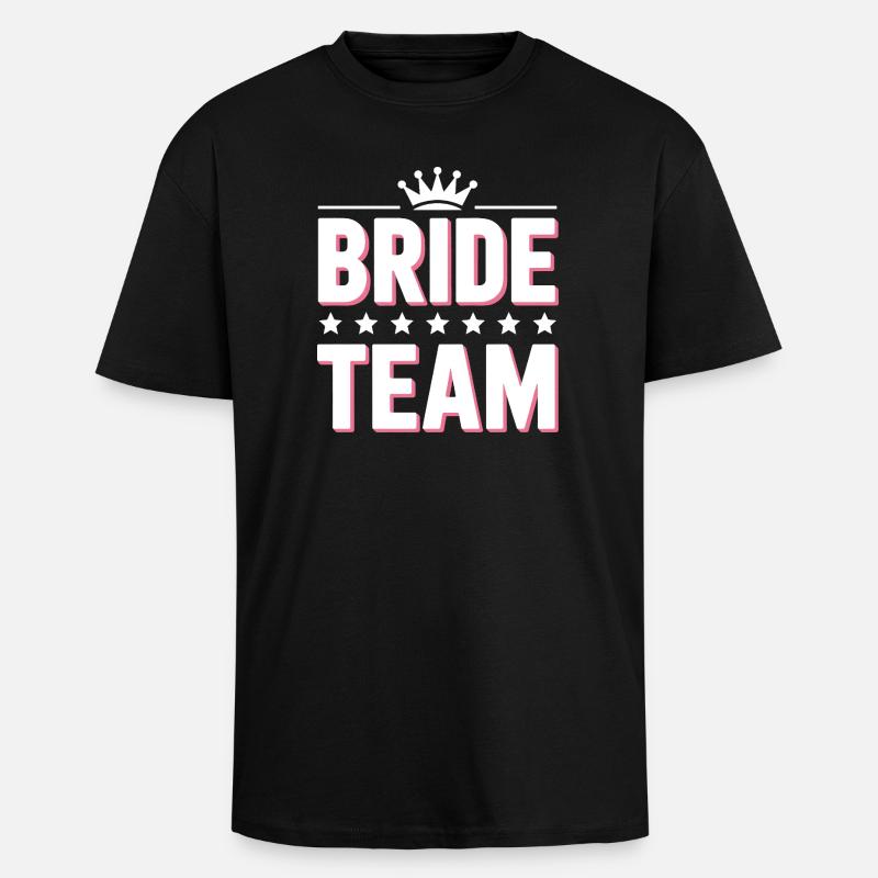Brautteam Krone Team Bride - Oversized Heavyweight Unisex T-Shirt - Schwarz