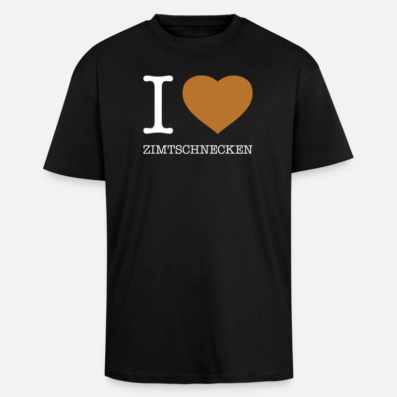 I love cinnamon rolls - Unisex Oversized Heavyweight T-shirt - black