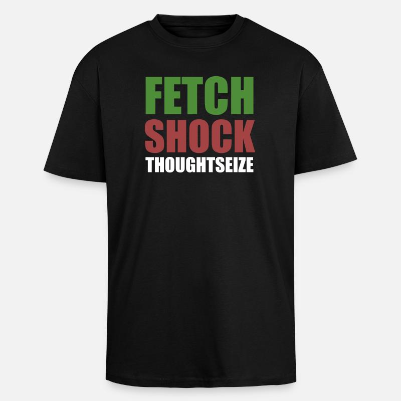 Fetch Shock Thoughtseize - Magic Shirt - Oversized Heavyweight Unisex T-Shirt - Schwarz