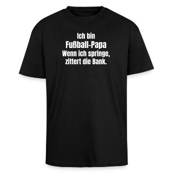 Ich bin Fußball-Papa Spruch - Oversized Heavyweight Unisex T-Shirt - Schwarz - Vorne - Alina (178cm) & Michal (187cm)