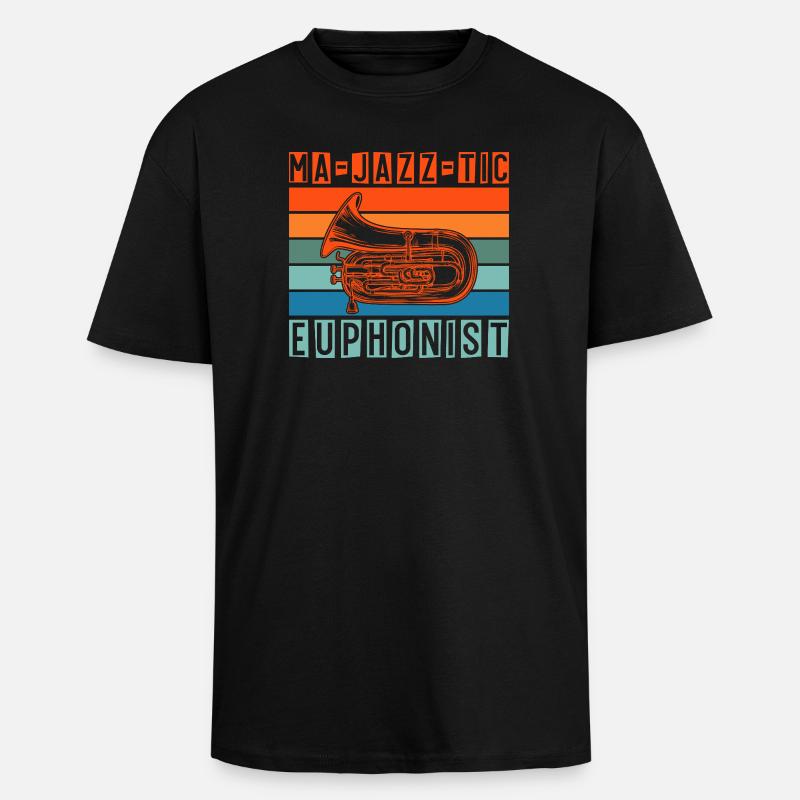 Euphonium Ma-Jazz-Tic Euphonist Baritone Marching - Oversized Heavyweight Unisex T-Shirt - Schwarz