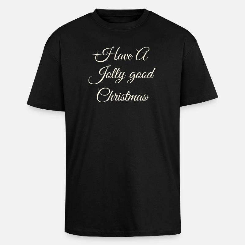 Have A Jolly Christmas Script - Unisex Oversized Heavyweight T-shirt - black