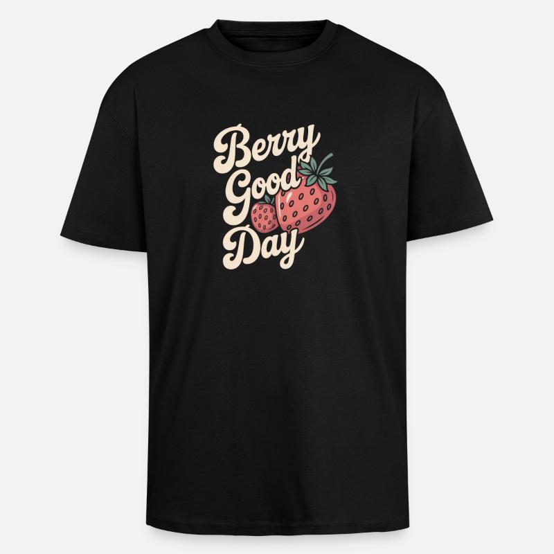 Berry Good Day - Erdbeere - Oversized Heavyweight Unisex T-Shirt - Schwarz