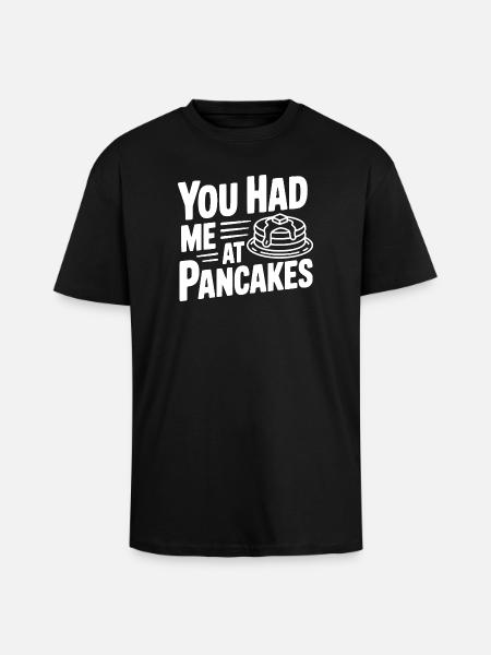 Tu m’as eu aux pancakes - T-shirt unisexe oversize épais - noir