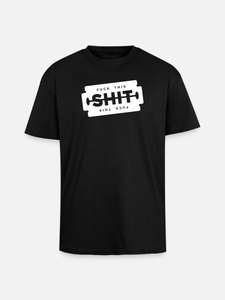 Scheiß auf diese Scheiße, Rasierklinge, - Oversized Heavyweight Unisex T-Shirt - Schwarz