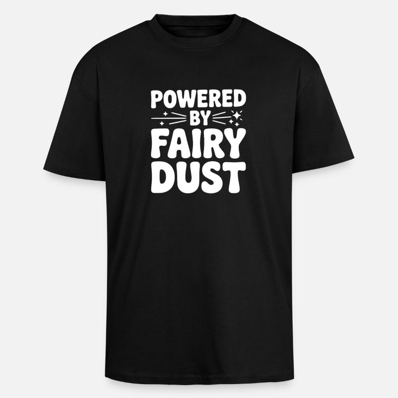 Angetrieben von Feenstaub - Oversized Heavyweight Unisex T-Shirt - Schwarz