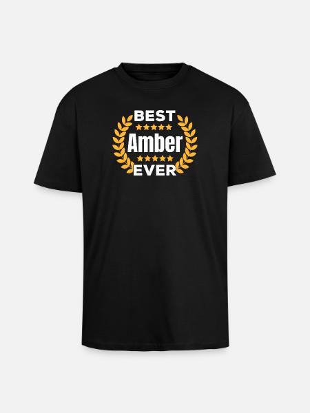 Best Amber Ever Legend Name Gift - Unisex Oversized Heavyweight T-shirt - black