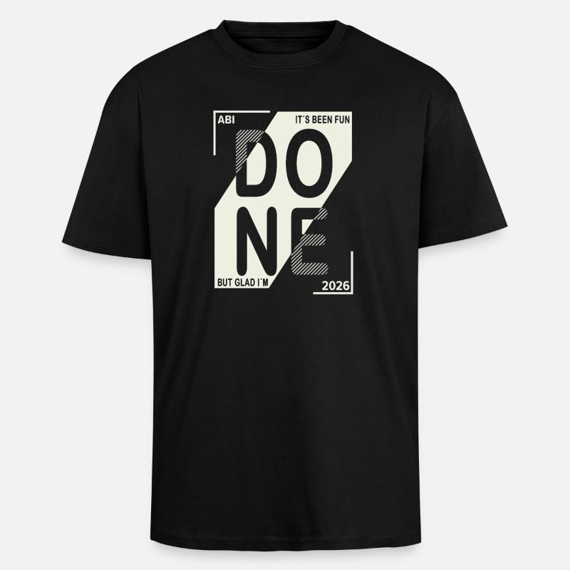 Done 2026 – Abi geschafft Design - Oversized Heavyweight Unisex T-Shirt - Schwarz