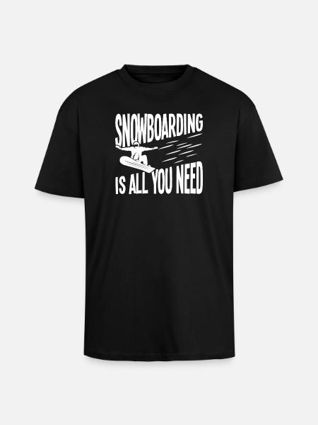 Snowboarding: Everything you need - Unisex Oversized Heavyweight T-shirt - black