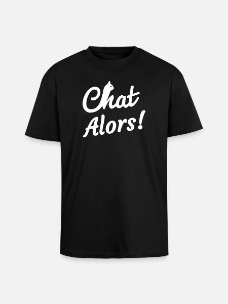 Chat Alors! - T-shirt unisexe oversize épais - noir