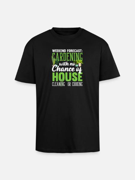 Wochenendvorhersage Pflanzenliebhaber Gärtner - Oversized Heavyweight Unisex T-Shirt - Schwarz