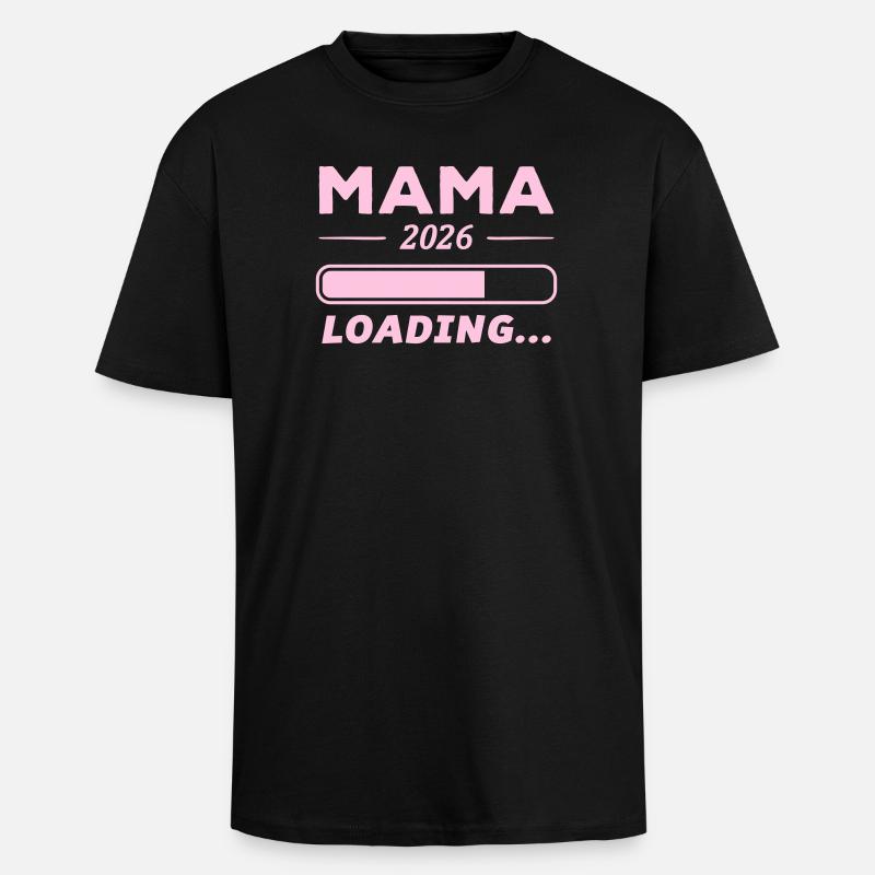 Mama 2026 Loading... - Unisex Oversized Heavyweight T-shirt - black