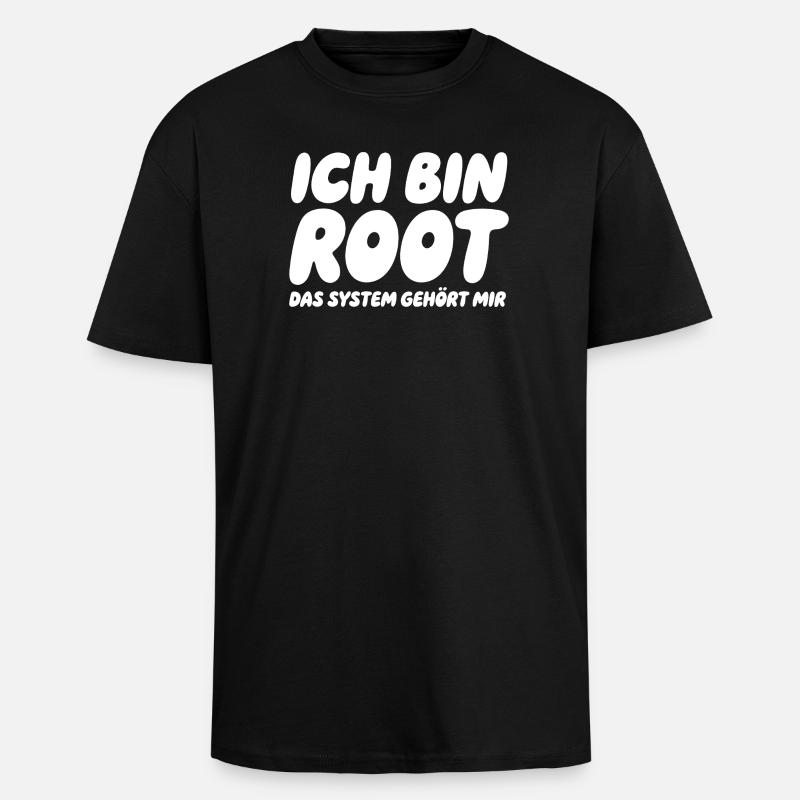 Je suis Root – Le système m’appartient - T-shirt unisexe oversize épais - noir