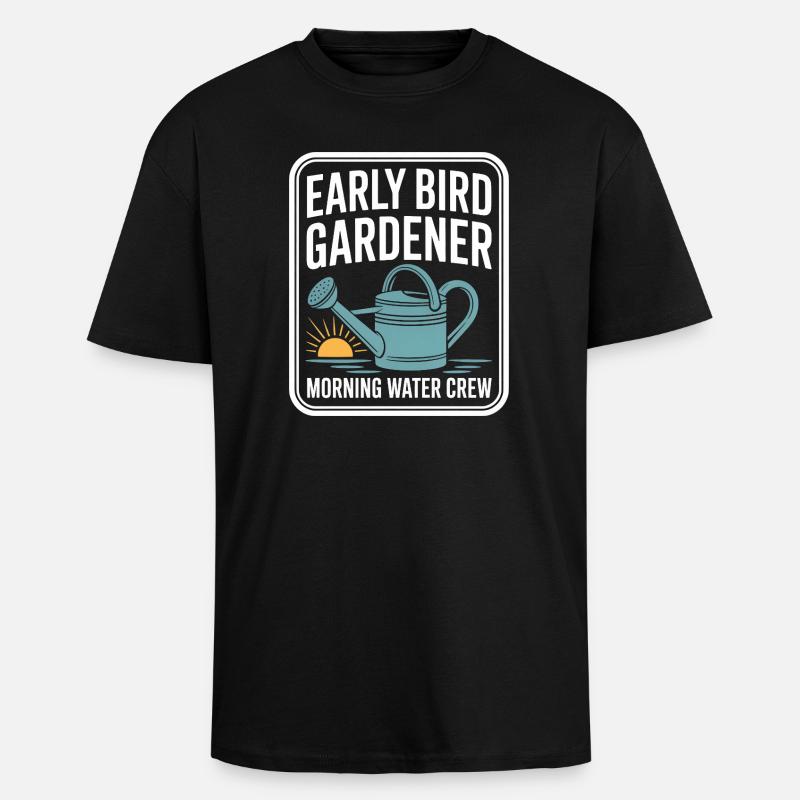 Jardinier Matinal Matinal Équipe d’eau - T-shirt unisexe oversize épais - noir