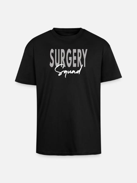 Surgery Squad - Medical Team & Nursing Graduation - Unisex Oversized Heavyweight T-shirt - black