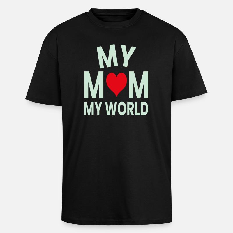 Meine Mutter Mein Weltherz - Oversized Heavyweight Unisex T-Shirt - Schwarz