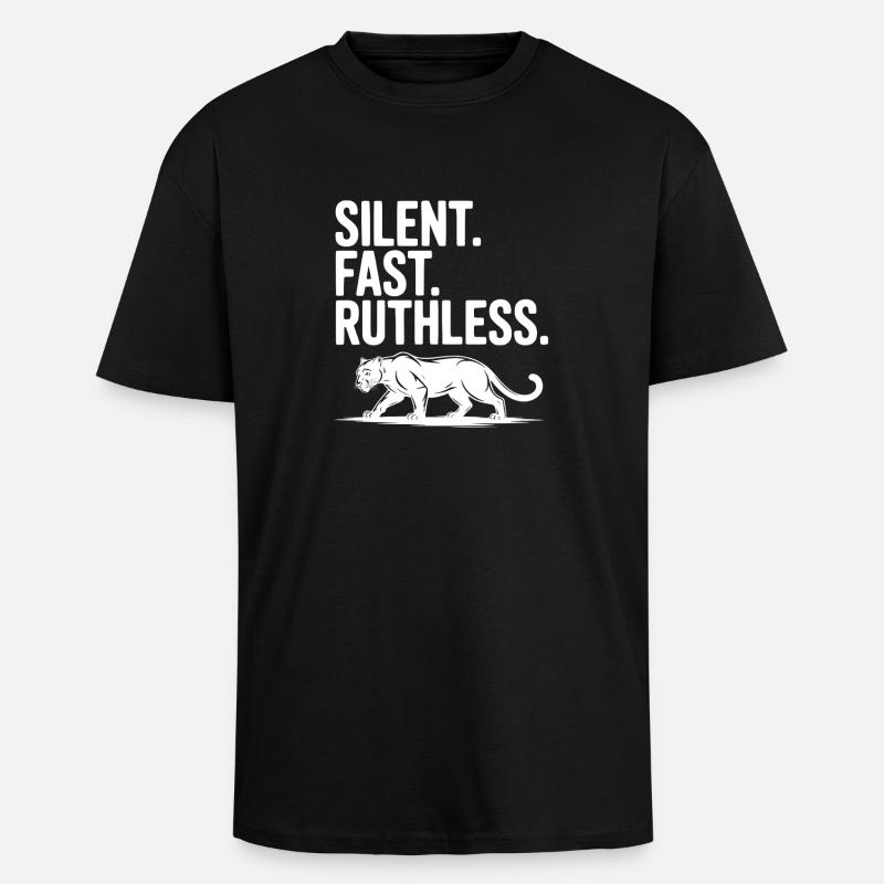 Silent. Fast. Ruthless. - Unisex Oversized Heavyweight T-shirt - black