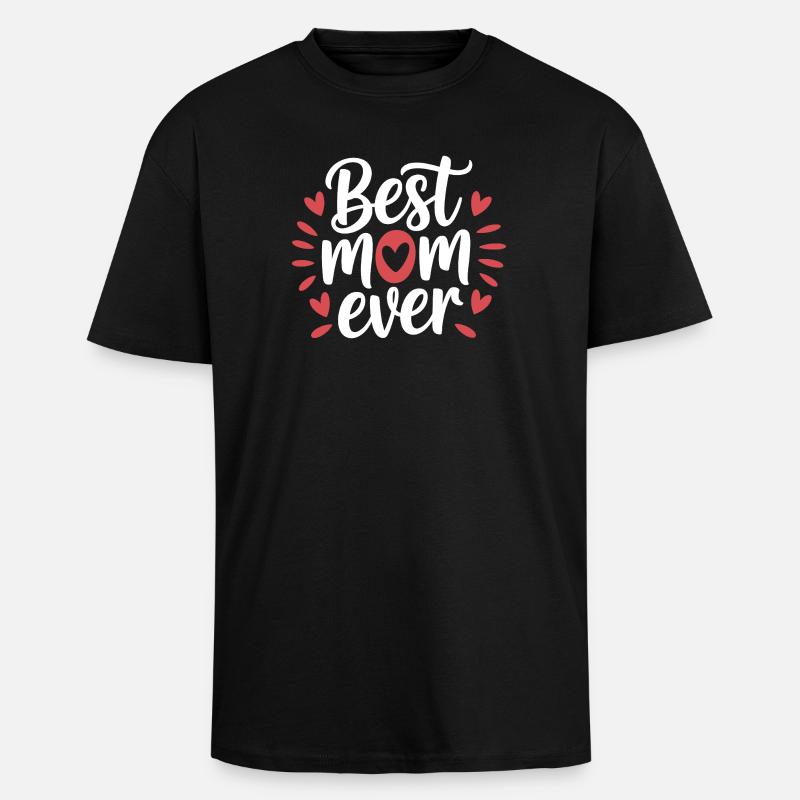 Die beste Mutter aller Zeiten - Oversized Heavyweight Unisex T-Shirt - Schwarz