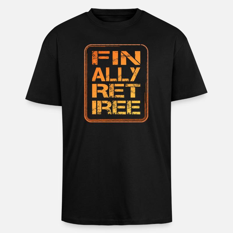 endlich Rentner retiree Rente Pension - Oversized Heavyweight Unisex T-Shirt - Schwarz