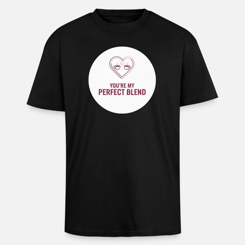 Tu es mon mélange parfait – Aimant - T-shirt unisexe oversize épais - noir