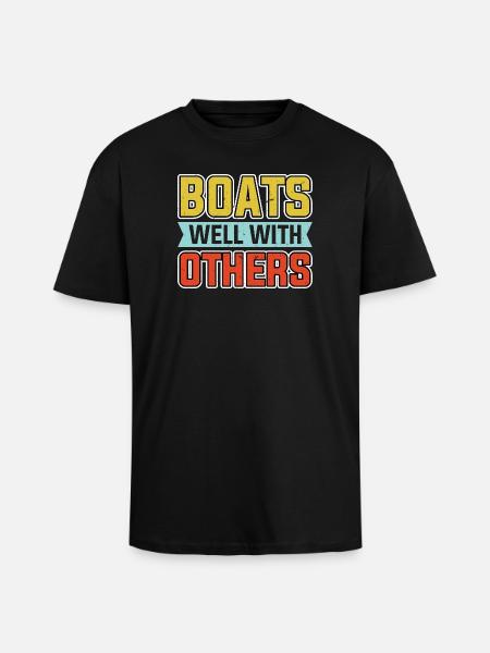 Boote Gut Mit Anderen - Oversized Heavyweight Unisex T-Shirt - Schwarz