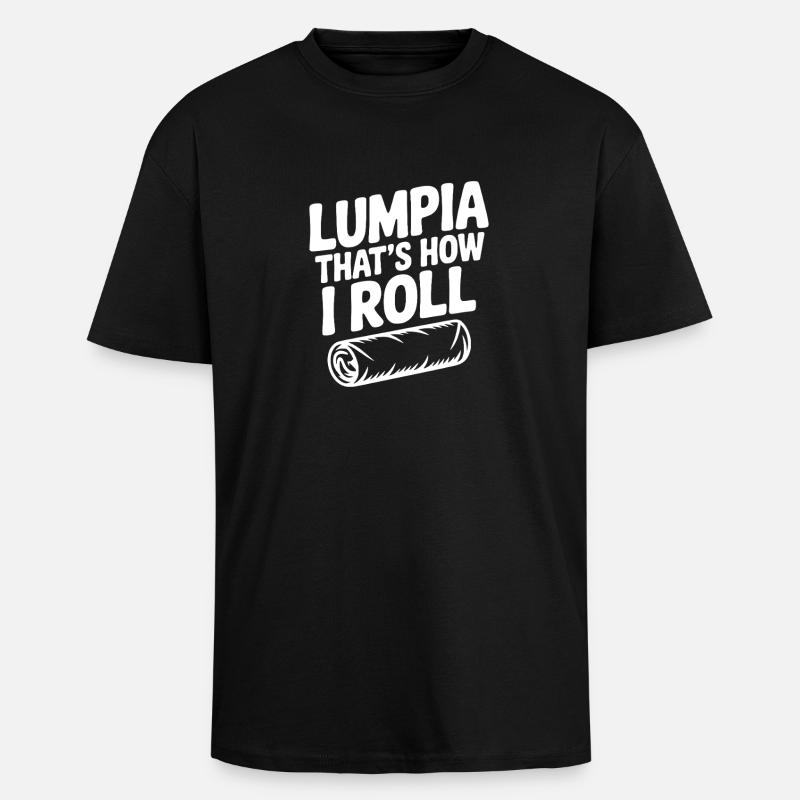 Lumpia So rolle ich - Oversized Heavyweight Unisex T-Shirt - Schwarz