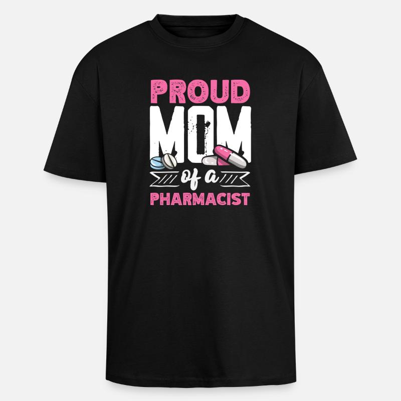 Stolze Mutter Eines Pharmazeuten - Oversized Heavyweight Unisex T-Shirt - Schwarz