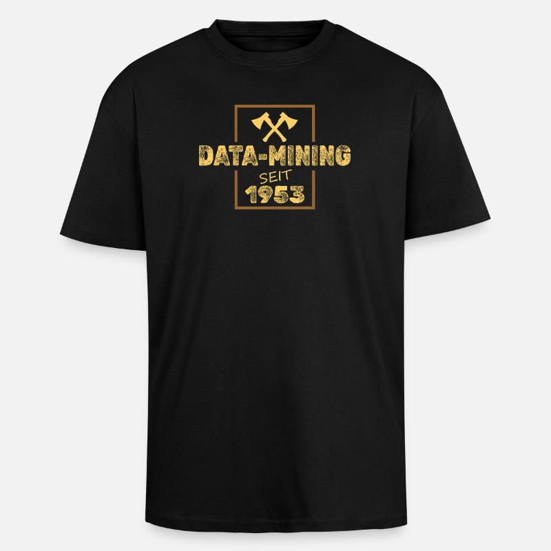 Data-Mining 1953 - Oversized Heavyweight Unisex T-Shirt - Schwarz