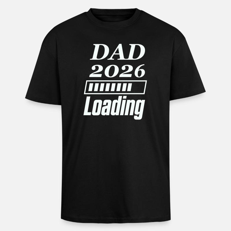 DAD 2026 Loading - Unisex Oversized Heavyweight T-shirt - black